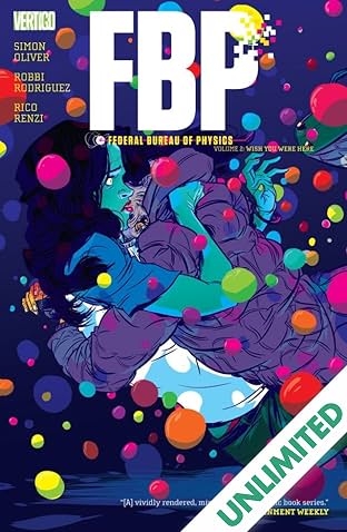 FBP: Federal Bureau of Physics Vol. 2: Wish You Were Here